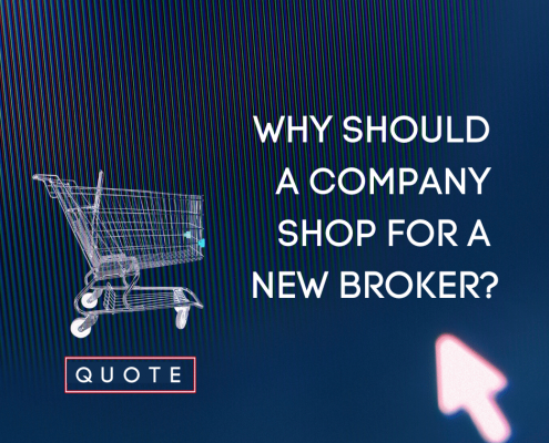 Shopping cart with words "Why should a company shop for a new broker?"